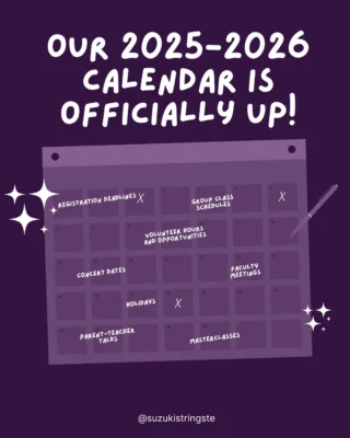 Officially here! Our 2025-2026 program calendar is up on our website. You can visit https://ste-suzukistrings.org/calendar/ to have a closer look at any deadlines, volunteer opportunities/hours, class schedules, concert dates, faculty meetings, holidays, parent-teacher talks, and masterclasses!