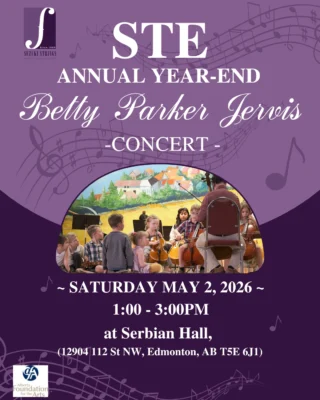 Society for Talent Education invites you to our annual year-end Betty Parker Jervis Concert to celebrate our collective musical achievements this year! Featuring the STE-Orchestra, Improvisation Ensemble, Chamber Groups, Choir, as well as all of our fabulous group classes! Looking forward to hearing all of our talented students on May 2nd, 2026 at 1:00PM at Serbian Hall (12904 112 St NW) 

See you!

#FultonPlaceCommunityLeague #Capilano #Fulton #suzukiviolinmethod #suzukimethod #cello #violin #viola #bass #guitar #piano #Edmontonmusicscene #EdmontonSchools